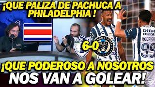 TICOS CON MIEDO DE ENFRENTAR A PACHUCA TRAS GOLEAR A  Philadelphia 6-0 ¡QUE PALIZA SON PODEROSOS!