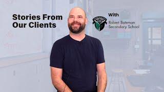 Stories from our Clients: Robert Bateman Secondary School | BC Technology for Learning Society