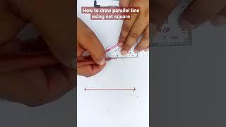 How to draw parallel line through a point using set square