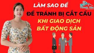 Làm sao để tránh cắt cầu trong môi giới bất động sản ? I Thanh Vân BĐS #Shorts