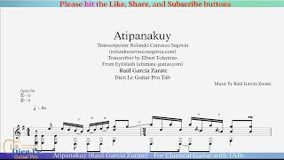 Atipanakuy (Raul Garcia Zarate) - For Classical Guitar with TABs