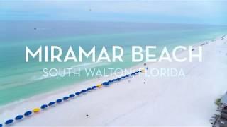 The Magic of Miramar Beach, South Walton