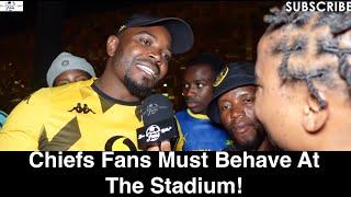 Kaizer Chiefs 0-4 Mamelodi Sundowns | Chiefs Fans Must Behave At The Stadium!