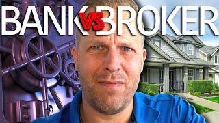 Canadian Bank Or Mortgage Broker | Which Is Better For Your Mortgage?