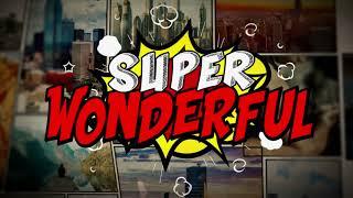 Yancy - Super Wonderful Comic Version [OFFICIAL LYRIC VIDEO] from Kidmin Worship Vol. 6