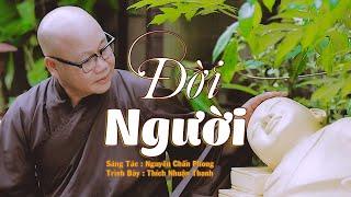 ĐỜI NGƯỜI || SAKYA NHUẬN THANH || CHÙA KHÁNH VÂN - LÂM ĐỒNG