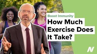 How Much Exercise Does It Take to Boost Immunity?