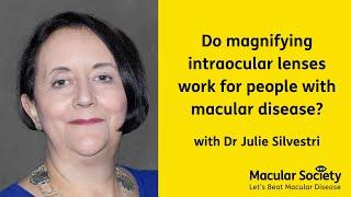 Do magnifying intraocular lenses work for people with macular disease?