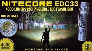 Nitecore EDC33 - 4000 Lumens Rechargeable Tactical EDC Flashlight with NEW 9-core UHi20 MAX LED