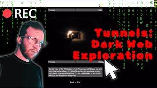 "Tunnels": A Dark Website for Explorers