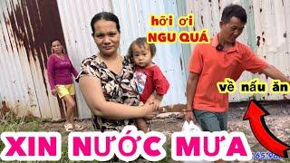 Trọng Sún đi xin từng xô nước về nấu ăn ngu gì lạ kì thích sống khổ cực nhu cầu cơ bản không có?