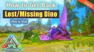 How to Get Back a Lost Dino (Easily) - ARK: Survival Evolved Mobile | Ark Mobile Beginners Guide