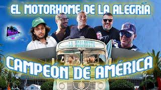 MOTORHOME DE LA ALEGRIA - CAMPEONES DE AMÉRICA