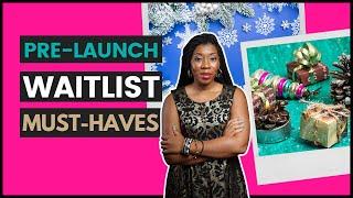 How to Create A Launch Waitlist that Converts (Build Your Pre-Launch Waitlist) | Launchmas Day 6