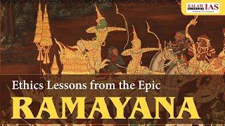 Ethical lessons from the Epic RAMAYANA | Ethics Marks Maximizer | by Kalam IAS Academy