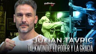 TAEKWONDO / ROTURAS DE PODER | JULIAN TAVRIC | FULL CONTACT TV TEMPORADA 3 - Episodio 23