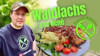 Forest Kitchen - Waldlachs a la René