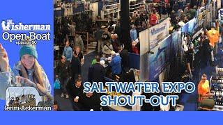 Saltwater Expo Shout Out ep. 90