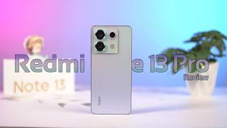 Redmi Note 13 Pro ကသုံးလို့ကောင်းပေမဲ့ သူဈေးတန်းမှာ ဝယ်သင့်ရဲ့လား?