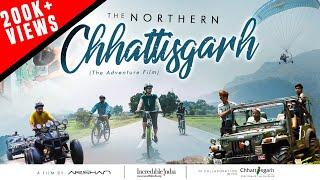 The Northern Chhattisgarh | Adventure Film | Jashpur & Mainpat | [4K]