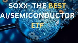 Investing in SOXX-Ishares’ semiconductor ETF