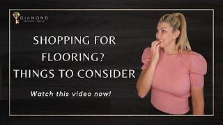 Shopping for Flooring: Things to Consider