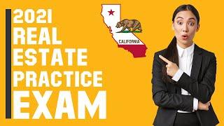 California Real Estate Exam 2021 (60 Questions with Explained Answers)