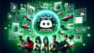 Kick.com Subscriber roles on Discord! | 2023