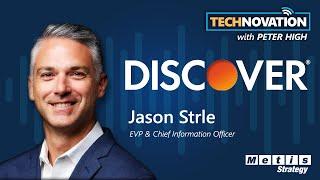 Jason Strle on Discover’s FinTech Innovation, AI, and Risk Management Strategy | Technovation 911