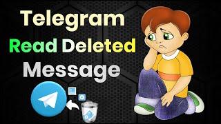 how to read telegram deleted messages | telegram deleted message recovery | telegram tutorial