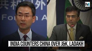 India's strong counter to China over J&K, Ladakh becoming Union Territories