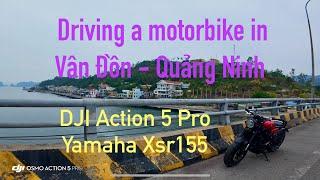 Driving a motorbike in Van Don - Quang Ninh - DJi Action 5 Pro - Moto XSR155