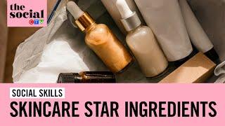 These beauty products feature star ingredients that are great for your skin | The Social