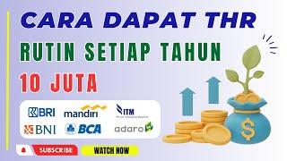 CARA MENDAPATKAN THR RUTIN 10 JUTA DARI SAHAM