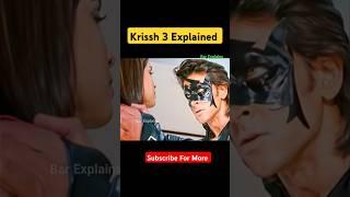 Krissh 3 Explained #shorts