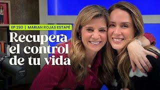 SALIR DEL MODO “SOBREVIVENCIA”  Marian Rojas Estapé y Erika de la Vega #EnDefensaPropia
