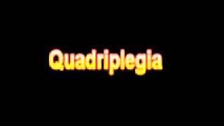 What Is The Definition Of Quadriplegia Medical School Terminology Dictionary