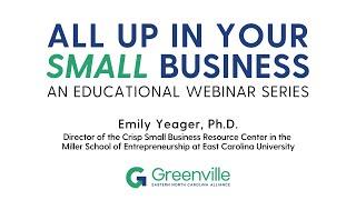 All Up In Your Small Business with Crisp Small Business Resource Center at East Carolina University
