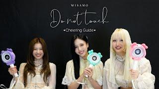 MISAMO「Do not touch」 Cheering Guide