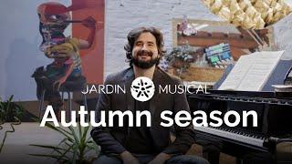 AUTUMN SEASON - Jardin Musical // Trailer