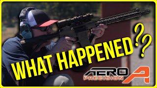 WHAT HAS HAPPENED TO AERO PRECISION?