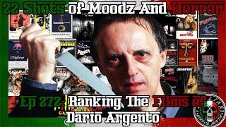 Podcast: 22 Shots of Moodz and Horror | Ep. 272 | Ranking the Films of Dario Argento Feat  Dave Zee