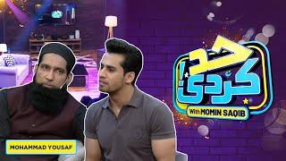 Had Kar Di With Momin Saqib | Muhammad Yousuf | SAMAA TV