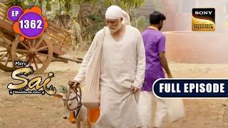 विश्वास है जीवन की नींव | Mere Sai - Ep 1362 | Full Episode | 31 Mar 2023