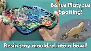 #58 Resin Bowl Using a Trivet Mould - Plus a Bonus Platypus Sighting!