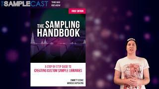 The Samplecast - The Sampling Handbook - Big Review