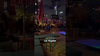 Los Angeles Nightlife!