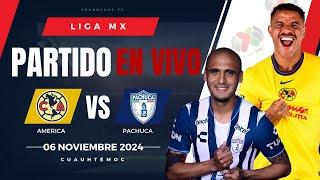  AMERICA VS PACHUCA EN VIVO Y EN DIRECTO /  LIGA MX APERTURA 2024