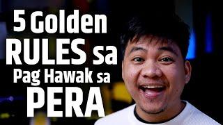 5 Golden Rule sa Pera