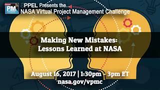 Making New Mistakes: Lessons Learned at NASA